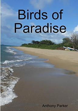 Birds of Paradise