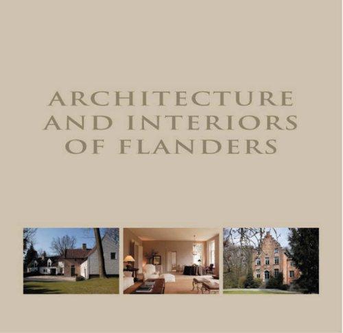 Architecture and Interiors in Flanders