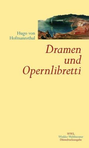 Gesammelte Werke 2. Dramen und Opernlibretti: BD 2