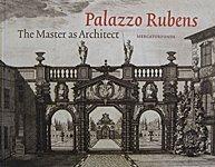 Palazzo Rubens: The Master as Architect