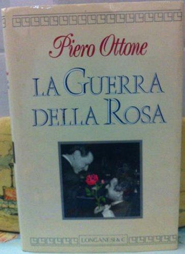 La guerra della rosa (Il Cammeo, Band 210)