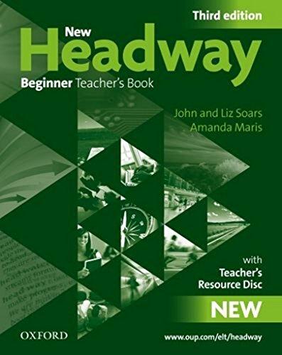 New Headway Third edition Beginner Teacher´s Book + Resource CD-rom Pack (2010)