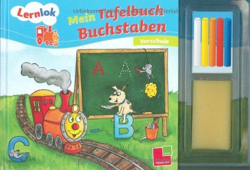 Mein Tafelbuch Buchstaben: Vorschule