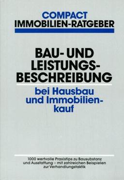 Bau- und Leistungsbeschreibung bei Hausbau und Immobilienkauf