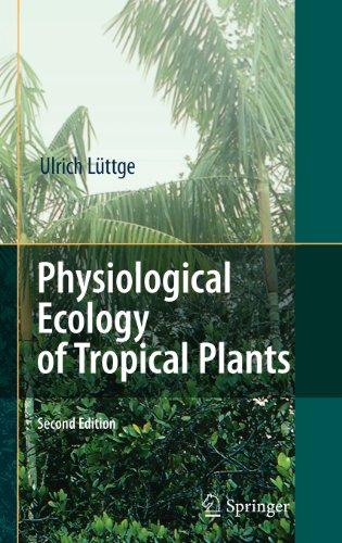 Physiological Ecology of Tropical Plants