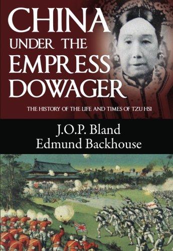 China Under the Empress Dowager