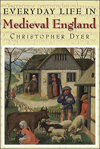 Everyday Life in Medieval England