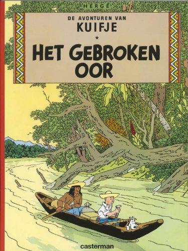 Het gebroken oor (De avonturen van Kuifje, Band 5)