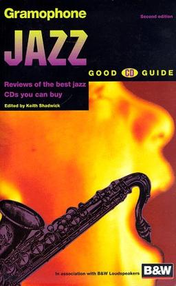 Gramophone Jazz Good Cd Guide