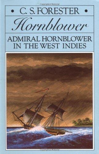 Admiral Hornblower in the West Indies (Hornblower Saga)