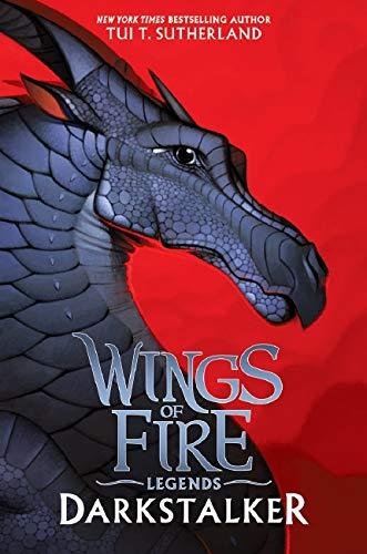 Sutherland, T: Darkstalker (Wings of Fire: Legends)