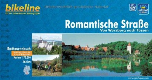 Bikeline Radtourenbuch: Romantische Straße: Von Würzburg nach Füssen. 1:75.000, GPS-Tracks Download