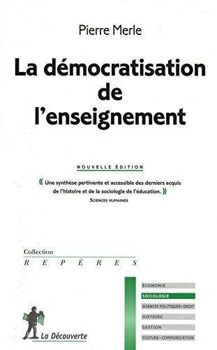 La démocratisation de l'enseignement