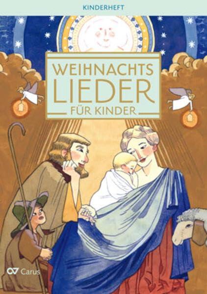 Weihnachtslieder für Kinder: Kinderheft (LIEDERPROJEKT)