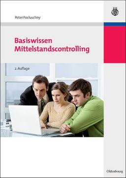 Basiswissen Mittelstandscontrolling (Managementwissen Fur Studium Und Praxis) (Managementwissen für Studium und Praxis)