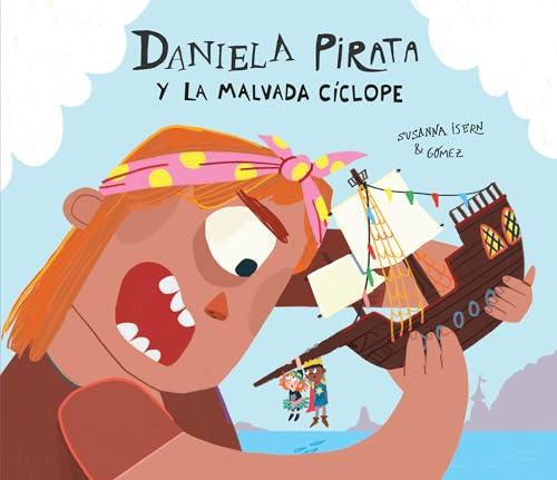 Daniela Pirata y la malvada cíclope (Egalitè)