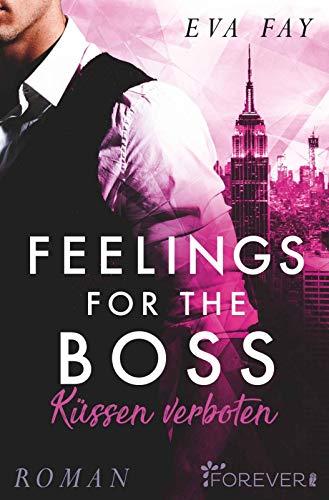 Feelings for the Boss (New-York-Boss-Serie, Band 2)