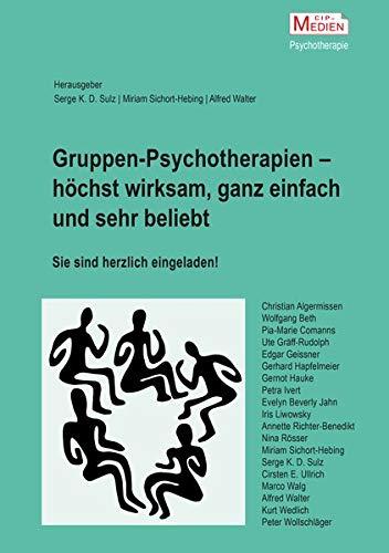 Gruppen-Psychotherapien – höchst wirksam, ganz einfach und sehr beliebt: Sie sind herzlich eingeladen!