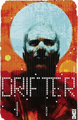 Drifter. Vol. 1. Crash