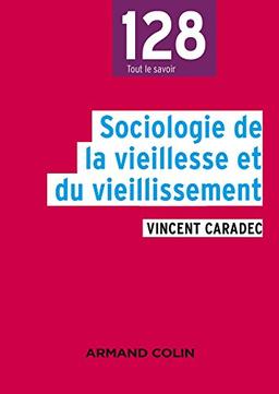 Sociologie de la vieillesse et du vieillissement