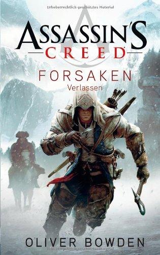 Assassin's Creed. Forsaken - Verlassen