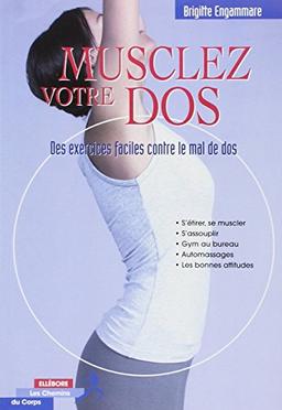 Musclez votre dos : des exercices faciles contre le mal de dos