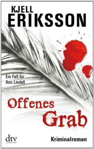 Offenes Grab: Ein Fall für Ann Lindell Kriminalroman