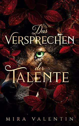 Das Versprechen der Talente (Talente-Reihe, Band 2)