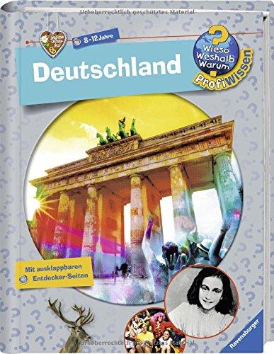 Deutschland (Wieso? Weshalb? Warum? ProfiWissen, Band 21)