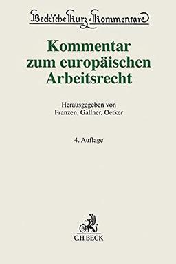 Kommentar zum europäischen Arbeitsrecht