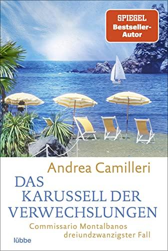 Das Karussell der Verwechslungen: Commissario Montalbanos dreiundzwanzigster Fall. Roman