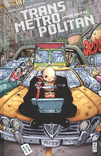 Transmetropolitan. Année quatre