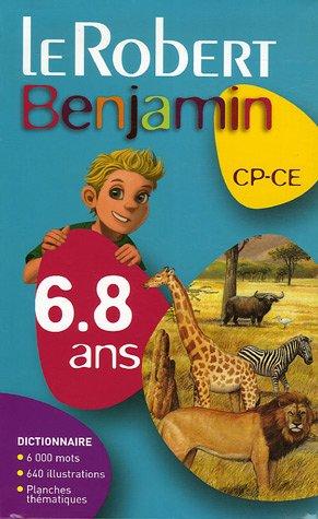 Le Robert benjamin, CP-CE, 6-8 ans