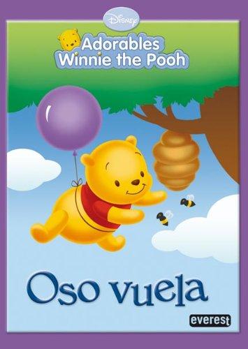 Oso Vuela (Adorables Winnie the Pooh / Leíbles)