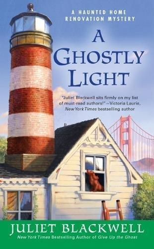 A Ghostly Light (Haunted Home Renovation, Band 7)