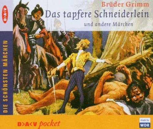 Das tapfere Schneiderlein und andere Märchen: Lesung