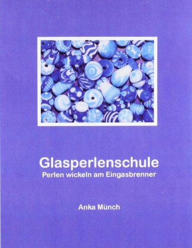 Glasperlenschule: Perlen wickeln am Eingasbrenner