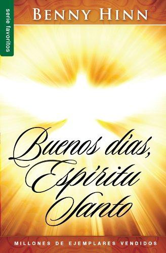 Buenos Dias, Espiritu Santo