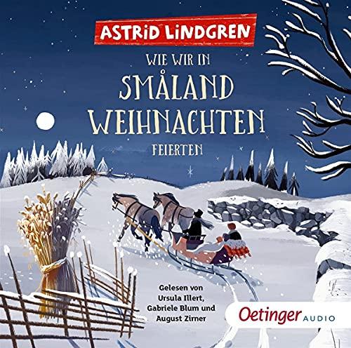 Wie wir in Småland Weihnachten feierten: CD Standard Audio Format, Lesung