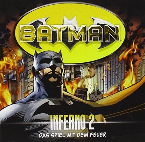 Batman - Inferno, Folge 02: Das Spiel mit dem Feuer