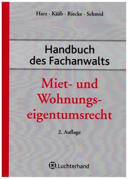 Handbuch des Fachanwalts Miet- und Wohnungseigentumsrecht