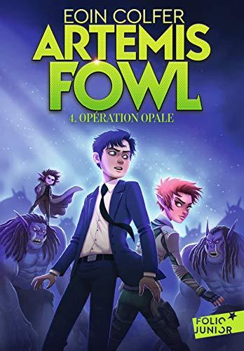 Artemis Fowl. Vol. 4. Opération Opale