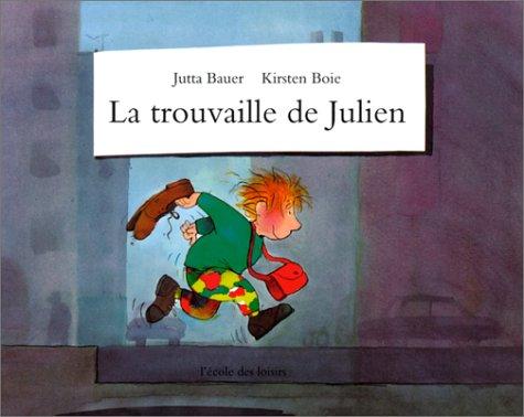 La Trouvaille de Julien