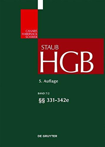 Handelsgesetzbuch: §§ 331-342e (Großkommentare der Praxis)