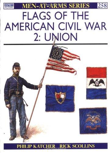 Flags of the American Civil War (2): Union: 002 (Men-at-Arms)