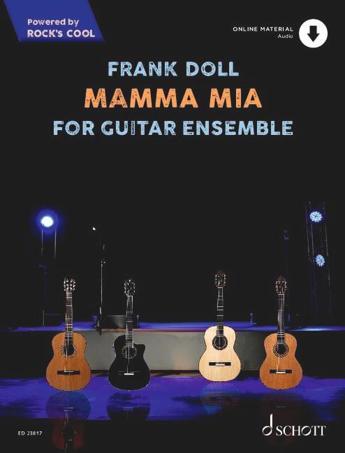 Mamma Mia: For Guitar Ensemble. 4 Gitarren.