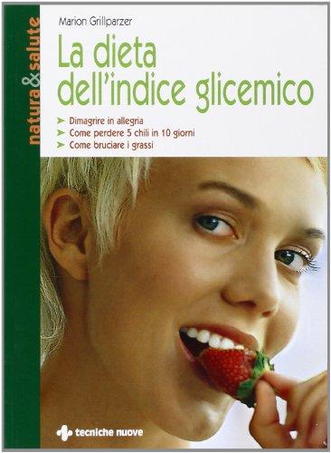 La dieta dell'indice glicemico (Natura e salute)