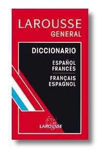 Diccionario General Espanol-Frances, Frances-Espanol / General Dictionary Spanish-French, French-Spanish (Lengua Francesa / French Language)