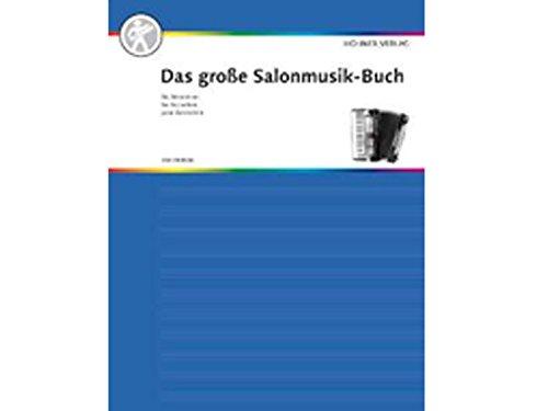 Das große Salonmusik-Buch für Akkordeon: Akkordeon.