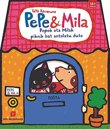 Pepek eta Milak piknik bat antolatu dute (Pepe y Mila)